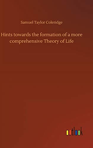 Stock image for Hints towards the formation of a more comprehensive Theory of Life for sale by Lucky's Textbooks