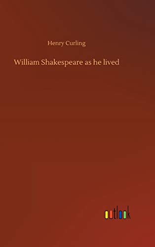 9783734034978: William Shakespeare as he lived
