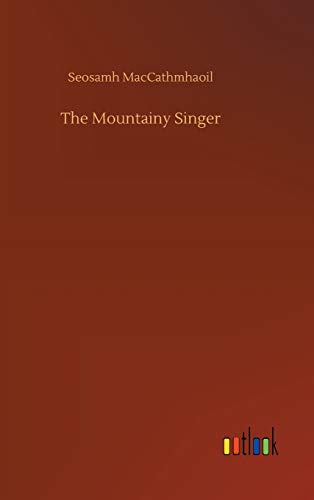 Stock image for The Mountainy Singer for sale by Lucky's Textbooks