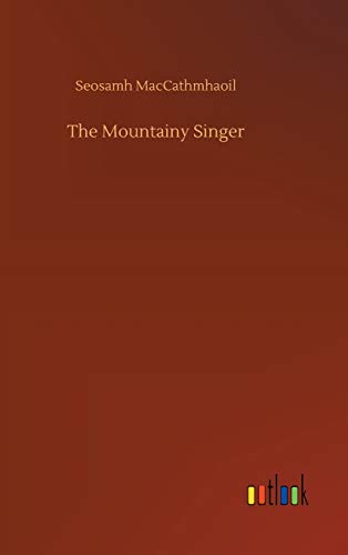 9783734037375: The Mountainy Singer