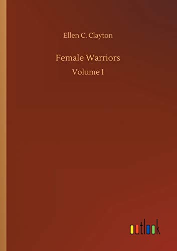 Imagen de archivo de Female Warriors a la venta por Lucky's Textbooks