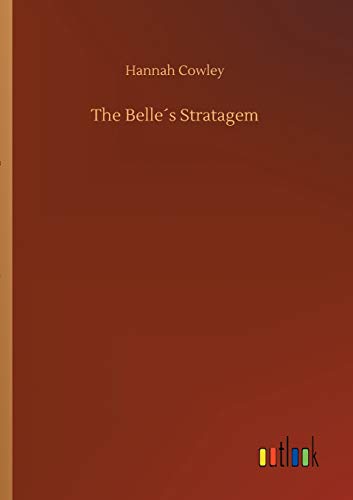 Stock image for The Belles Stratagem for sale by Lucky's Textbooks