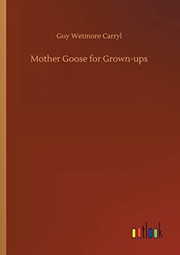 9783734043321: Mother Goose for Grown-ups