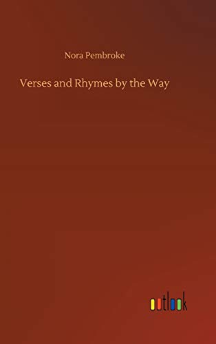 Stock image for Verses and Rhymes by the Way for sale by Ria Christie Collections