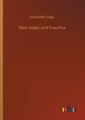 Imagen de archivo de Herr Adam und Frau Eva (German Edition) a la venta por Lucky's Textbooks