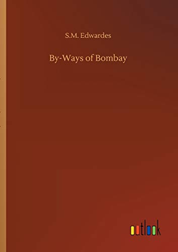 Stock image for By-Ways of Bombay for sale by Lucky's Textbooks