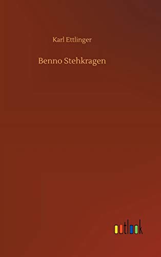 9783734053375: Benno Stehkragen