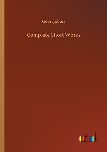 Stock image for Complete Short Works for sale by Lucky's Textbooks
