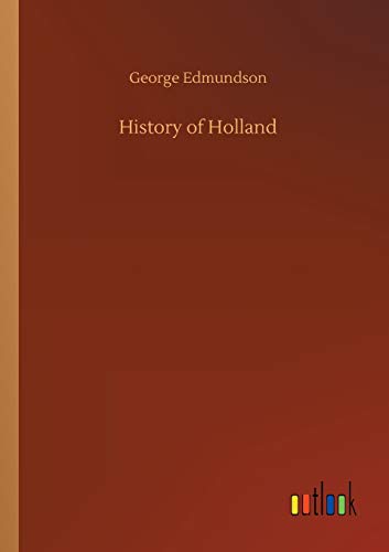 Stock image for History of Holland for sale by Lucky's Textbooks
