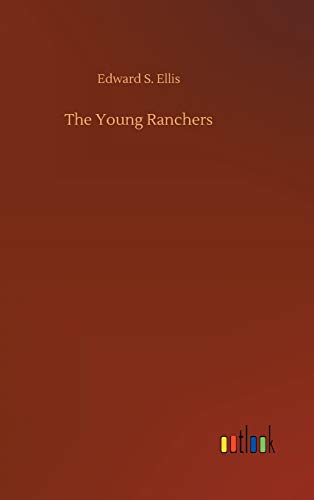 Imagen de archivo de The Young Ranchers a la venta por WorldofBooks