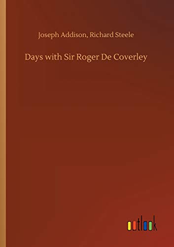 Stock image for Days with Sir Roger De Coverley for sale by PBShop.store US