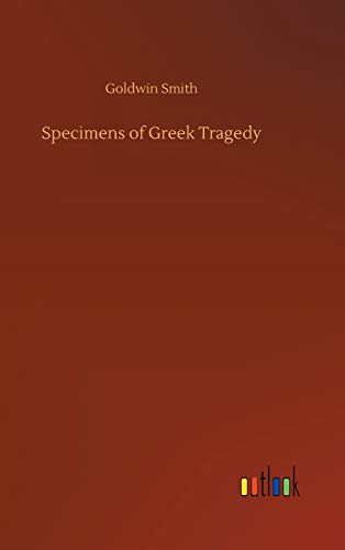 Beispielbild fr Specimens of Greek Tragedy zum Verkauf von Buchpark