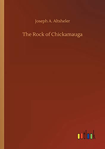Imagen de archivo de The Rock of Chickamauga a la venta por Bookmonger.Ltd