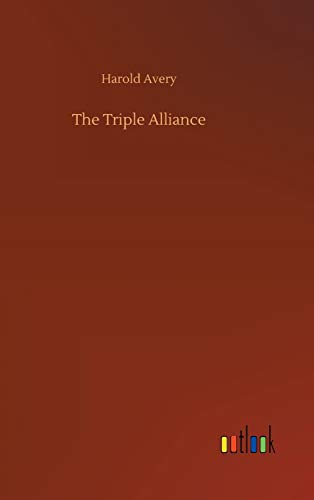 9783734066733: The Triple Alliance