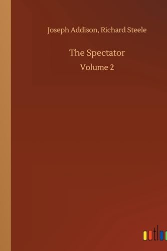 Beispielbild fr The Spectator: Volume 2 zum Verkauf von WorldofBooks