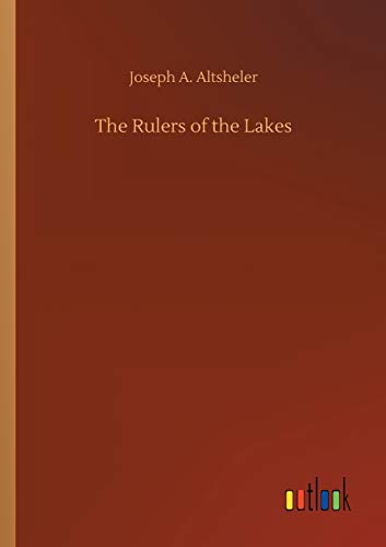 9783734068423: The Rulers of the Lakes