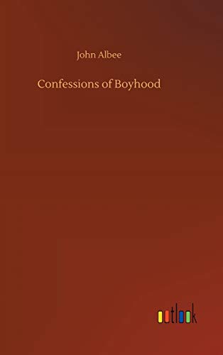 Stock image for Confessions of Boyhood for sale by Lucky's Textbooks