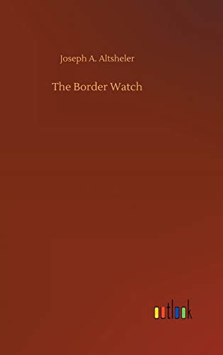 Beispielbild fr The Border Watch zum Verkauf von Ria Christie Collections