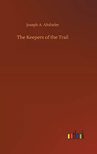 9783734071676: The Keepers of the Trail