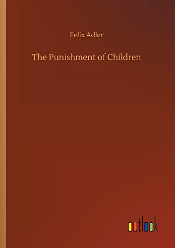 Beispielbild fr The Punishment of Children zum Verkauf von PBShop.store US