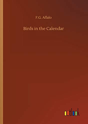 Stock image for Birds in the Calendar for sale by PBShop.store US