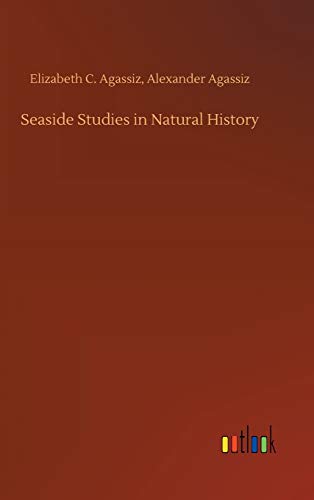 Stock image for Seaside Studies in Natural History for sale by Lucky's Textbooks