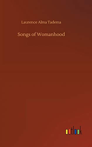 Imagen de archivo de Songs of Womanhood a la venta por Lucky's Textbooks