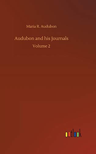 9783734077838: Audubon and his Journals