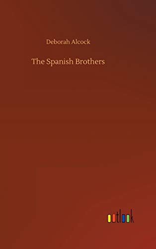 9783734079115: The Spanish Brothers