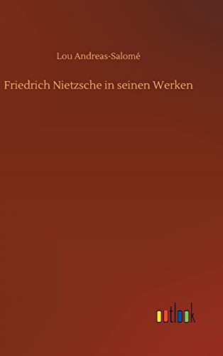 Stock image for Friedrich Nietzsche in seinen Werken for sale by Lucky's Textbooks