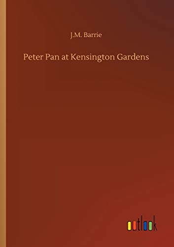 Imagen de archivo de Peter Pan at Kensington Gardens a la venta por PBShop.store US