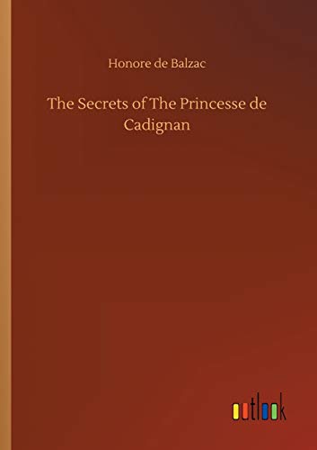 9783734083181: The Secrets of The Princesse de Cadignan