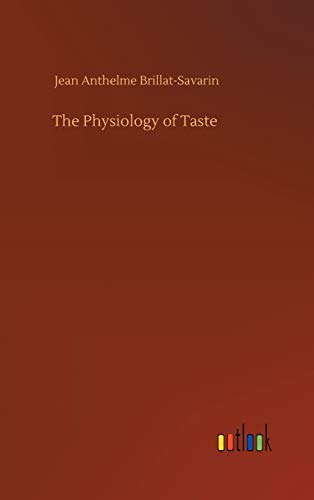 9783734088377: The Physiology of Taste