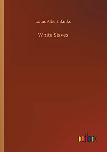 Stock image for White Slaves for sale by PBShop.store US