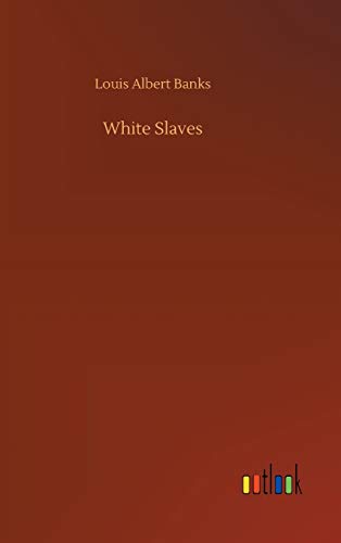 Stock image for White Slaves for sale by Lucky's Textbooks