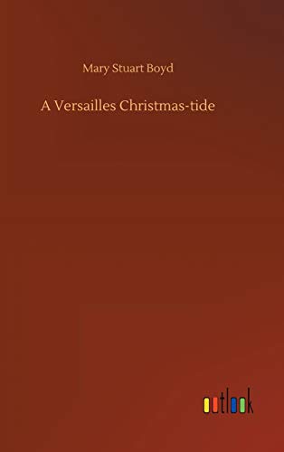 9783734092534: A Versailles Christmas-tide