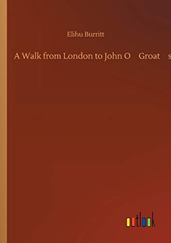 Stock image for A Walk from London to John O'Groat's for sale by Lucky's Textbooks