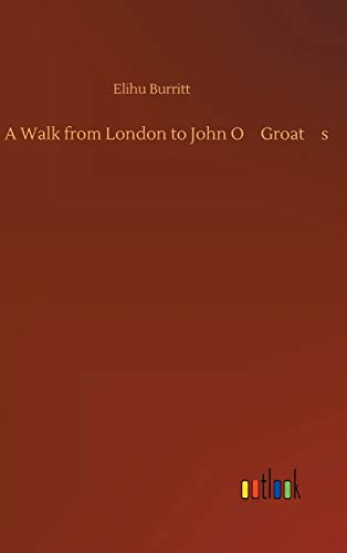 Stock image for A Walk from London to John O'Groat's for sale by Lucky's Textbooks