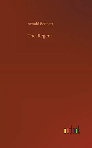 Stock image for The Regent for sale by Blackwell's