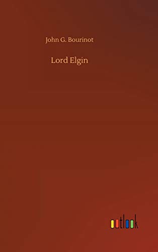 Beispielbild fr Lord Elgin zum Verkauf von Lucky's Textbooks