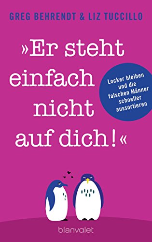 Beispielbild fr Er steht einfach nicht auf dich!" -Language: german zum Verkauf von GreatBookPrices