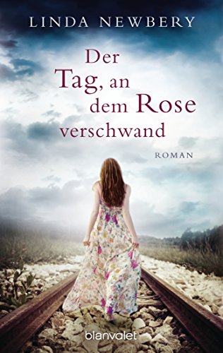 9783734102240: Der Tag, an dem Rose verschwand