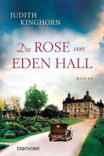 9783734102516: Die Rose von Eden Hall: Roman