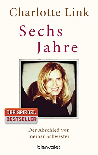 Imagen de archivo de Sechs Jahre -Language: german a la venta por GreatBookPrices