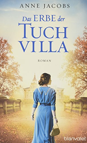 Beispielbild für Das Erbe der Tuchvilla zum Verkauf von Discover Books