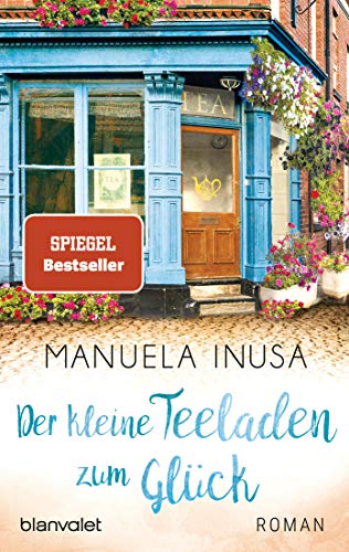 Stock image for Der kleine Teeladen zum Glück: Roman for sale by WorldofBooks