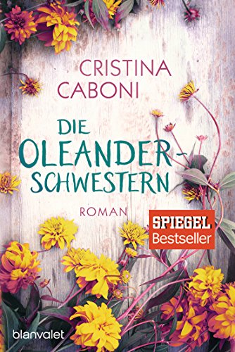 Stock image for Die Oleanderschwestern -Language: german for sale by GreatBookPrices
