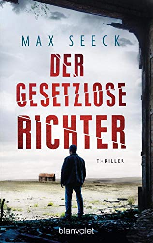 Imagen de archivo de Der gesetzlose Richter: Thriller a la venta por medimops