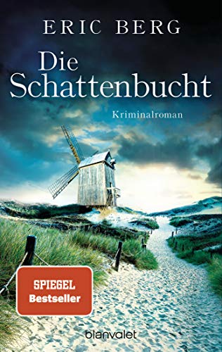 Beispielbild fr Die Schattenbucht: Kriminalroman [Paperback] Berg, Eric zum Verkauf von tomsshop.eu
