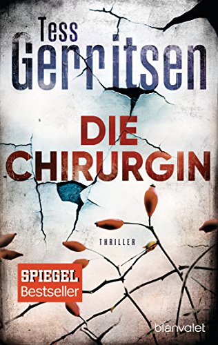 Beispielbild fr Die Chirurgin: Thriller (Rizzoli-&-Isles-Serie, Band 1) zum Verkauf von medimops